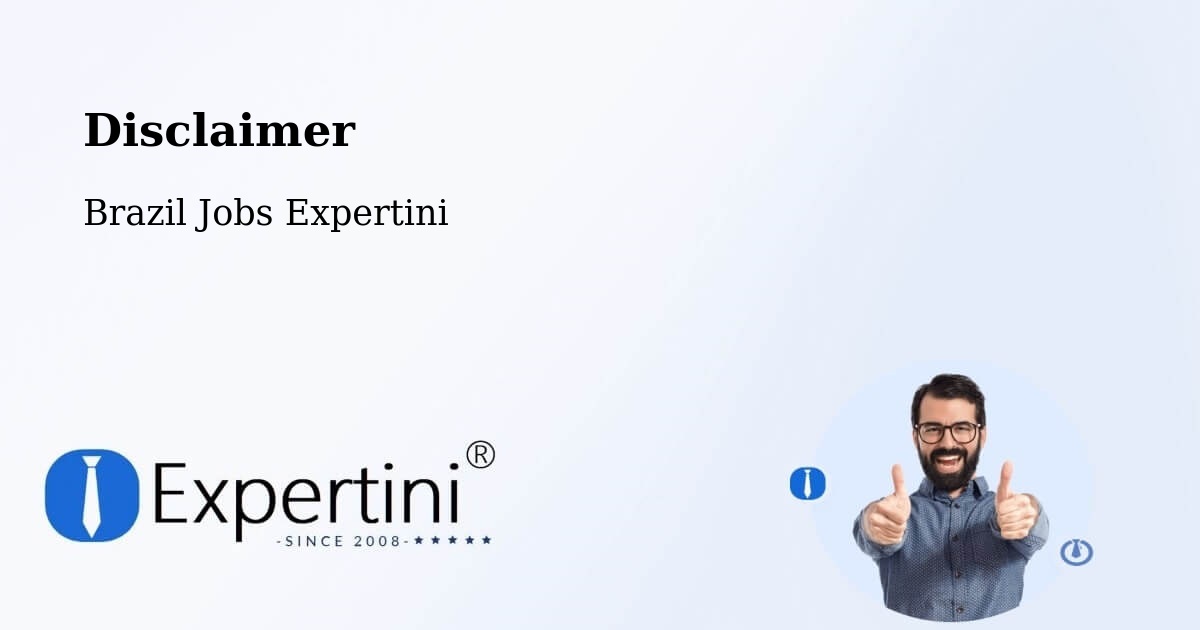 Disclaimer – Coronel Murta - Brazil Jobs Expertini